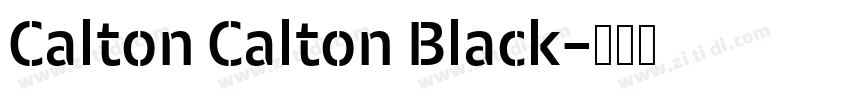 Calton Calton Black字体转换